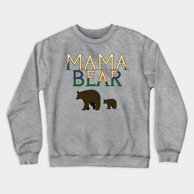 Mama Bear Wilderness Print with One Baby Crewneck Sweatshirt by Punderstandable